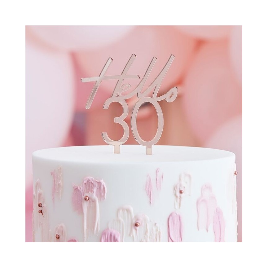 Hello 30 Rose Gold Cake Topper